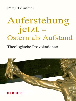 cover image of Auferstehung jetzt--Ostern als Aufstand
